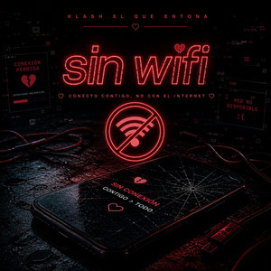 sin wifi by klash el que entona