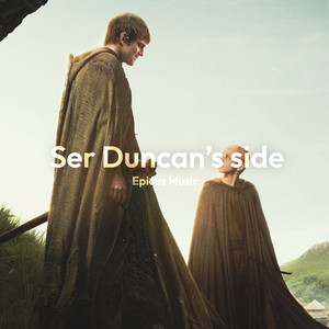 Ser Duncan's side by Epicus Music