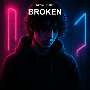 Broken by Nova Heart
