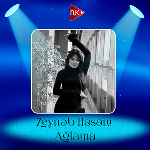 Zeynəb Həsəni - Ağlama