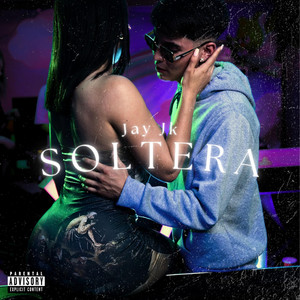 soltera jay jk by Jay Jk
