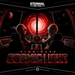 Cosmic Light by Vindicate, Eternal Records