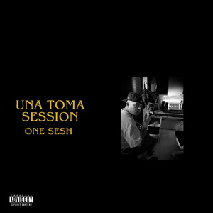 Una Toma Session: One Sesh by Nero Lvigi