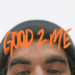 Good 2 Me by MUCH MORE