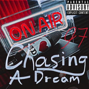 Portada de Chasing A Dream