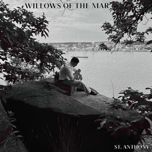 St. Anthony by Willows of the Mar