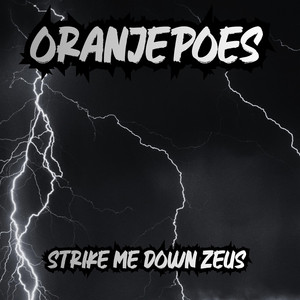 Strike me down zeus by Oranjepoes