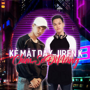 Jiren K - Rap Về Chim Sẻ Đi Nắng