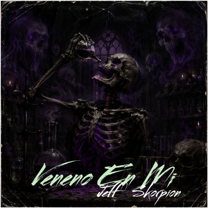 Jeff Skorpion - Veneno En Mi