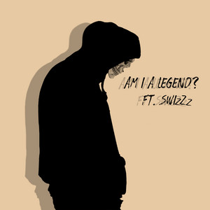 Am I A Legend? by Shaggy No Scoob, SwizZz