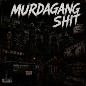 Murdagang Shit by MurdaGang PB
