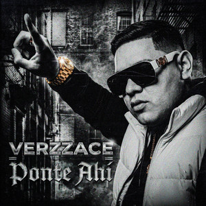 Ponte Ahí by Verzzace
