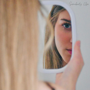 Somebody Else