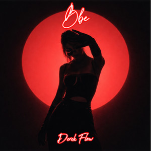 Bbe by Derek Flow