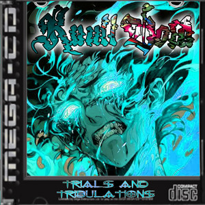 Trials And Tribulations by KnullVo1d, Evilwave, ST4RBUCK