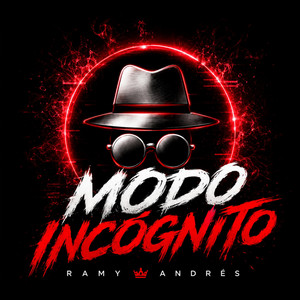 MODO INCÓGNITO (Guaracha Dembow) by Ramy Andres