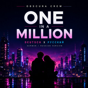 One in a million by OBSCURA CREW