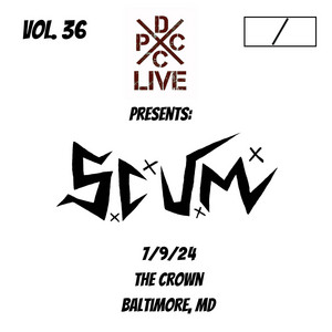 SCUM Live at The Crown - Album by S.C.U.M. | Spotify