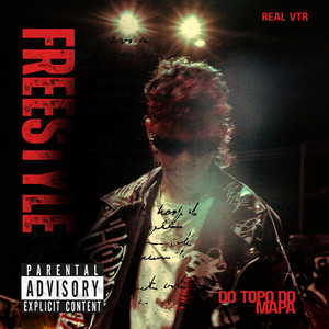 Do Topo Do Mapa Freestyle by Real VTR