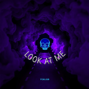 LOOK AT ME by forjob