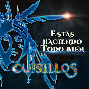 Cuisillos De Arturo Macias - Estas Haciendo Todo Bien