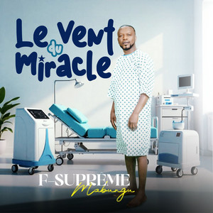 LE VENT DU MIRACLE - INSTRUMENTAL by F Suprême Mabungu