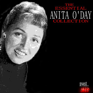The Essential Anita O'Day Collection - Compilation by Anita O'Day