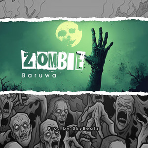 Baruwa - Zombie