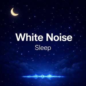 White Noise Sleep - Loopable by White Hush
