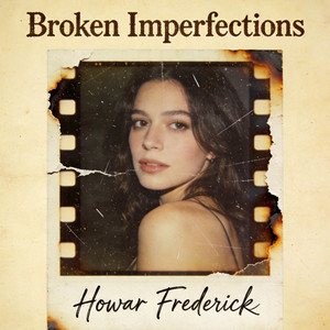 Broken Imperfections by Howar Frederick