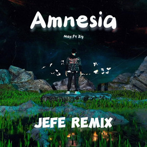 JEFE - Amnesia (A Tat Mae Yaw Gar) [REMIX]