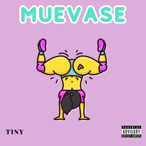 Tiny Lowks - Muevase