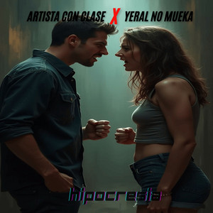 Hipocresia by Artista Con Clase, Yeral No Mueka