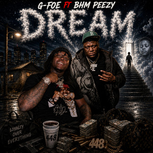 Dream by G-Foe, BHM Pezzy