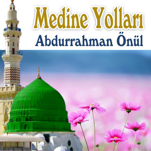 Abdurrahman Önül - Açılsın da Yollar