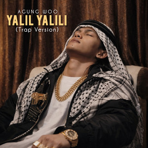 Yalil Yalili - Trap Version by Agung Woo