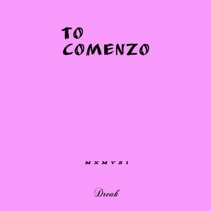 To comenzo by MXMV21