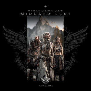 Midgard lebt by VikingEchoes