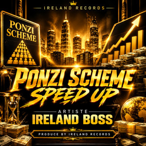 Ponzi Scheme Speed Up by Ireland Boss
