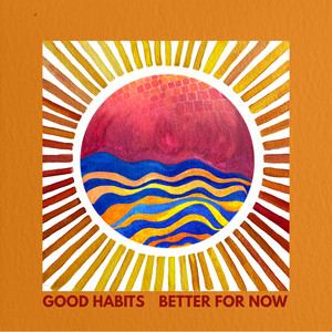 Ideas by Good Habits