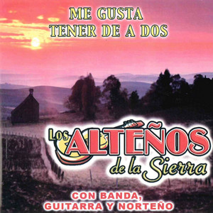 Los Alteños De La Sierra - Tamarindo