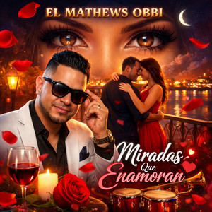 Cuando Tú Me Miras by MATHEWS OBBI