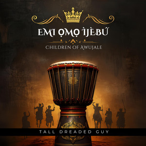 Emi Ọmọ Ìjèbú by Tall Dreaded Guy