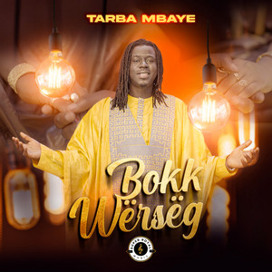 TARBA MBAYE - Bokk Wërsëg