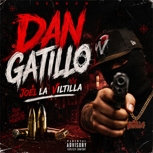 Dan gatillo by Joel La Viltilla