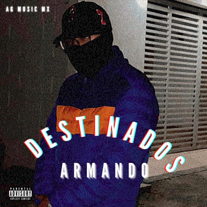 Armando - Destinados