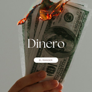 Dinero by El Ranger