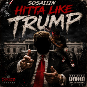Hitta Like Trump by SosaIIIn
