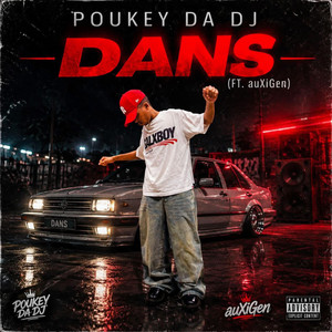 Dans by Poukey Da DJ, auXiGen