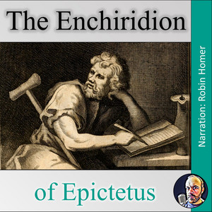 The Enchiridion of Epictetus (Unabridged)